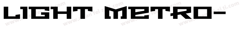 Light metro字体转换